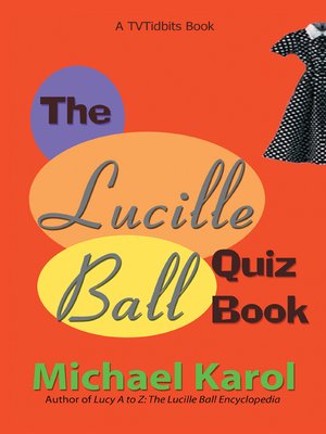 cover image of The Lucille Ball Quiz Book